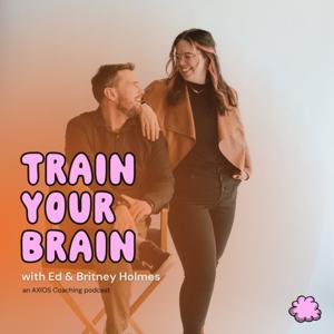 Train Your Brain by AXIOS Coaching