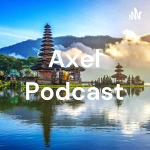 Axel Podcast