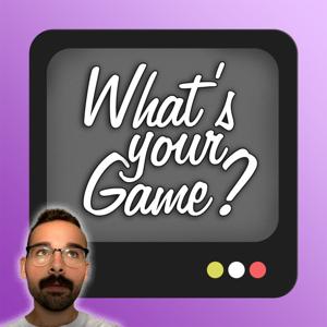 What's Your Game? with Oscar Rzodkiewicz