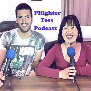 PHighter Tess Podcast