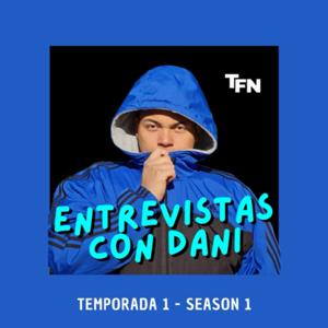 ENTREVISTAS CON DANI