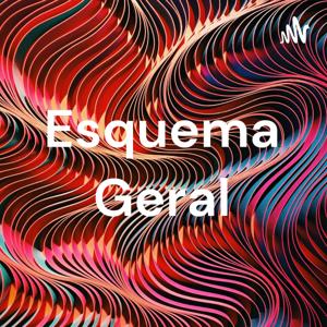 Esquema Geral