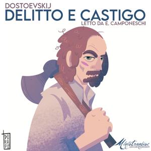 Delitto e Castigo - Audiolibro Completo by Ménéstrandise Audiolibri