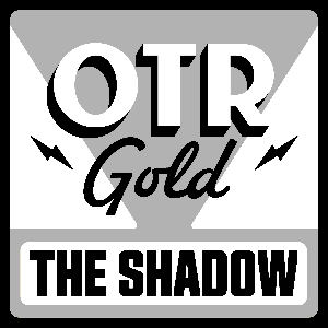 The Shadow | Old Time Radio by OTR Gold