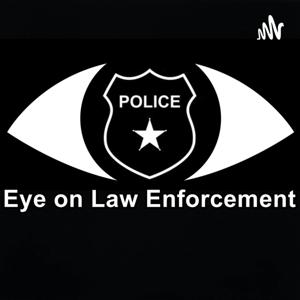 Eye On Law Enforcement