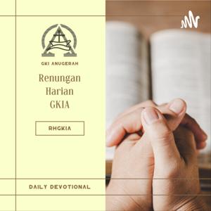 RHGKIA - Renungan Harian GKI Anugerah