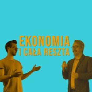 Ekonomia i cała reszta