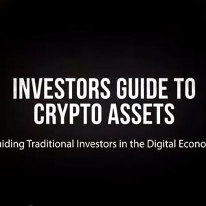 Investors Guide to Crypto Assets  Podcast