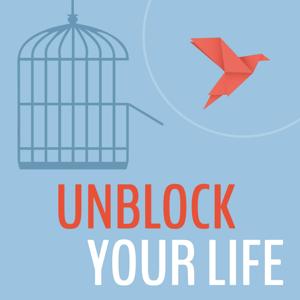 Unblock Your Life