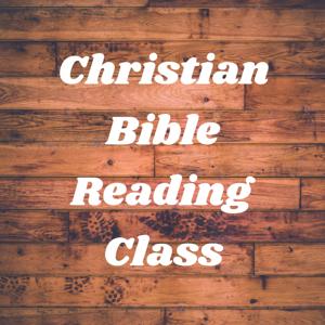 Christian Bible Reading Class