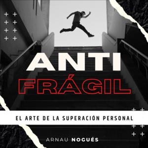 Antifrágil by arnau1225