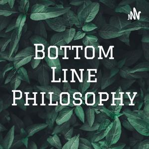 Bottom Line Philosophy