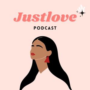 Just Love podcast