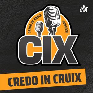 Credo in Cruix Podcast