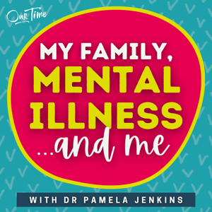 My Family, Mental Illness, and Me