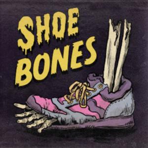 Shoe Bones