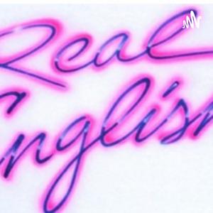 Real English Podcast