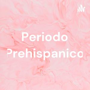 Periodo Prehispanico