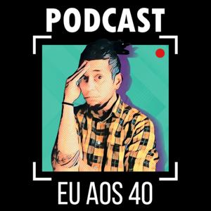 Eu aos 40