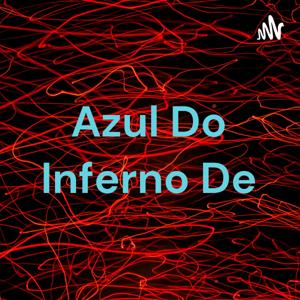 Azul Do Inferno De