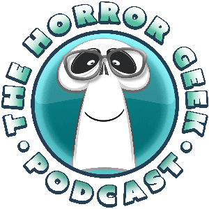 The Horror Geek Podcast