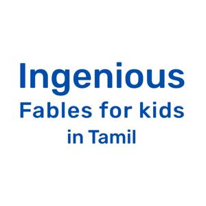 Ingenious Fables for kids in Tamil