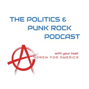 The Politics & Punk Rock Podcast