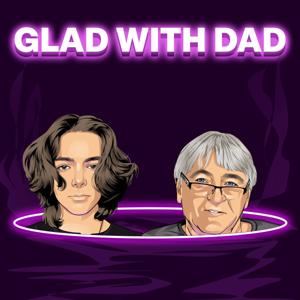 Glad With Dad