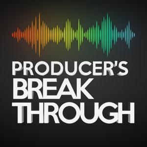 Producer's Breakthrough