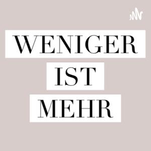 Weniger ist mehr