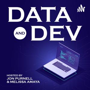 Data & Dev with Jon and Mel