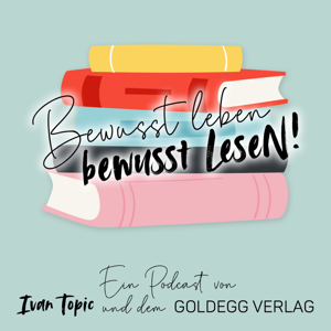 Bewusst leben - bewusst lesen!