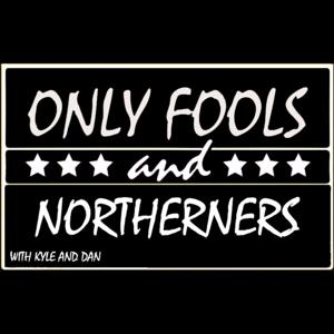 Only Fools and Northerners