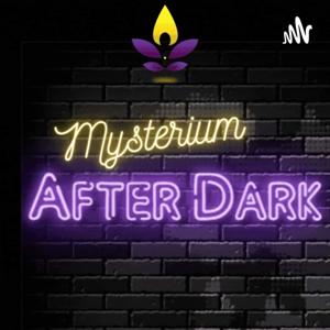 Mysterium After Dark