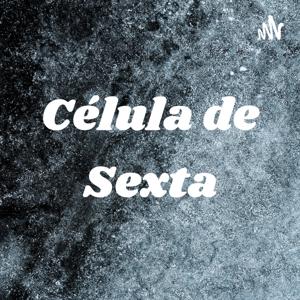 Célula de Sexta