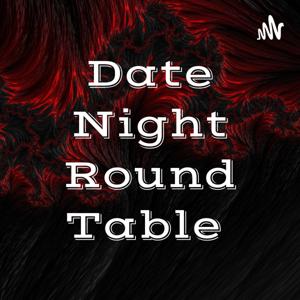 Date Night Round Table