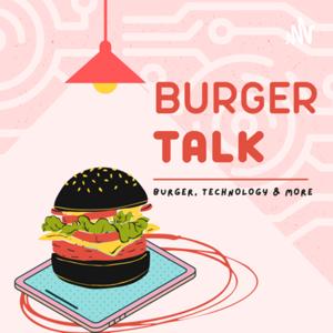 Burger Talk