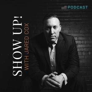 Show up! With Dr Jared Cox