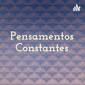 Pensamentos Constantes