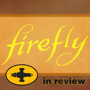 Firefly in Review