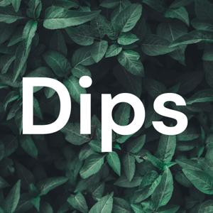 Dips