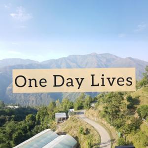 One day lives