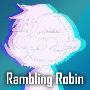 Rambling Robin