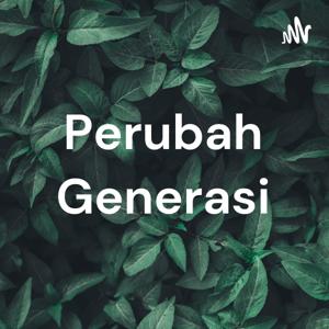 Perubah Generasi