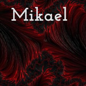 Mikael