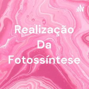 Realização Da Fotossíntese