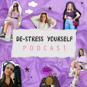 De-Stress Yourself Podcast