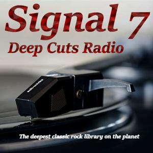 Deep Cuts Radio - Signal 7 by Signal 7