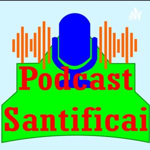 Podcast Santificai