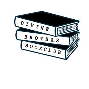 Tha Divine Brothas Book Club